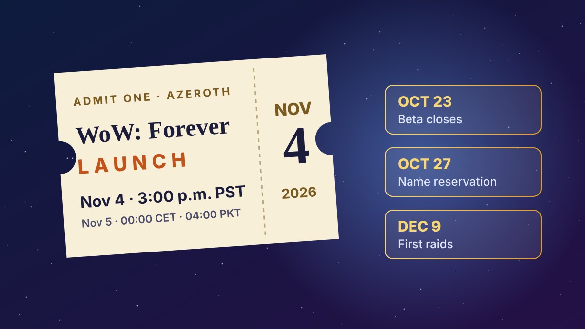 Ticket-style graphic showing the WoW Forever launch date, November 4, 2026, 3:00 p.m. PST
